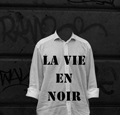 Vie en noir